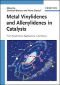 Cover: Metal Vinylidenes and Allenylidenes in Catalysis - Wiley-VCH