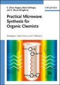 Cover: Practical Microwave Synthesis for Organic Chemists - Wiley-VCH