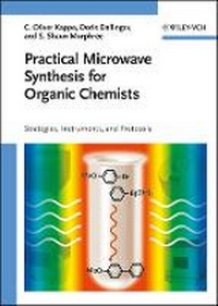 Enlarge image Cover: Practical Microwave Synthesis for Organic Chemists - Wiley-VCH