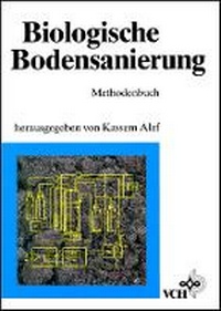 Enlarge image Cover: Biologische Bodensanierung - Wiley-VCH