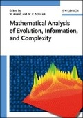 Cover: Mathematical Analysis of Evolution, Information, and Complexity - Wiley-VCH