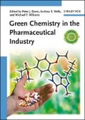 Cover: Green Chemistry in the Pharmaceutical Industry - Wiley-VCH