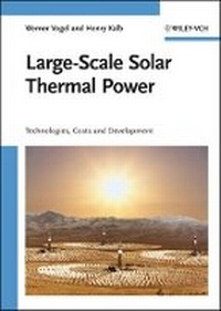 Enlarge image Cover: Large-Scale Solar Thermal Power - Technologies, Costs and Development - Wiley-VCH