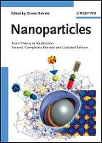 Enlarge image Cover: Nanoparticles 2e - From Theory to Application - Wiley-VCH