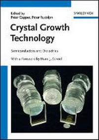 Enlarge image Cover: Crystal Growth Technology - Semiconductors and Dielectrics - Wiley-VCH
