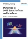 Cover: Dynamics at Solid State Surfaces and Interfaces - Current Developments V1 - Wiley-VCH