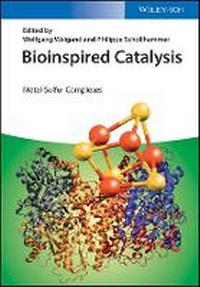 Enlarge image Cover: Bioinspired Catalysis - Metal-Sulfur Complexes - Wiley-VCH