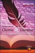 Cover: Chemie und Literatur - ein ungewoehnlicher Flirt - Wiley-VCH