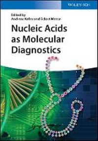 Enlarge image Cover: Nucleic Acids as Molecular Diagnostics - Wiley-VCH