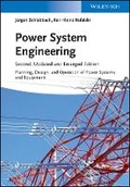 Cover: Power System Engineering 2e - Planning, Design and, Operation of Power Systems and Equipment - Wiley-VCH