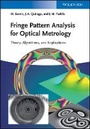 Cover: Fringe Pattern Analysis for Optical Metrology - Theory, Algorithms, and Applications - Wiley-VCH