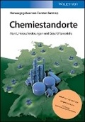 Cover: Chemiestandorte - Markt, Herausforderungen und Geschaeftsmodelle - Wiley-VCH