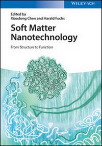 Enlarge image Cover: Soft Matter Nanotechnology - From Structure to Function - Wiley-VCH