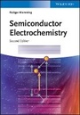 Cover: Semiconductor Electrochemistry 2e - Wiley-VCH
