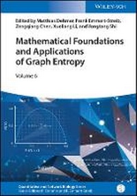 Enlarge image Cover: Mathematical Foundations and Applications of Graph Entropy - Wiley-VCH