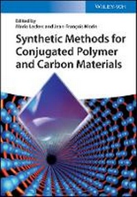 Enlarge image Cover: Synthetic Methods for Conjugated Polymer and Carbon Materials - Wiley-VCH