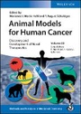 Cover: Animal Models for Human Cancer - Discovery and Development of Novel Therapeutics - Wiley-VCH