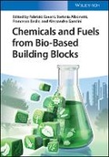 Cover: Chemicals and Fuels from Bio-Based Building Blocks - Wiley-VCH