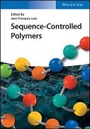 Cover: Sequence-Controlled Polymers - Wiley-VCH