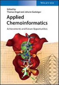 Enlarge image Cover: Applied Chemoinformatics - Achievements and Future Opportunities - Wiley-VCH