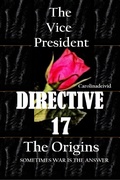 Cover: The Vice President Directive 17 The Origins - epubli