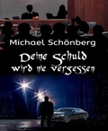 Cover: Deine Schuld wird nie vergessen - BookRix