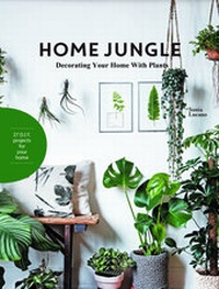 Abbildung von: Home Jungle - Gingko Press Verlags GmbH