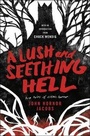 Cover: A Lush and Seething Hell - Voyager