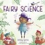 Cover: Fairy Science - Crown Books for Young Readers