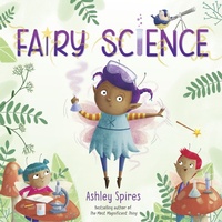 Enlarge image Cover: Fairy Science - Crown Books for Young Readers