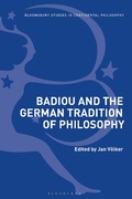 Bild: Badiou and the German Tradition of Philosophy - Bloomsbury Academic