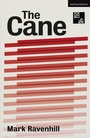 Cover: The Cane - Methuen Drama