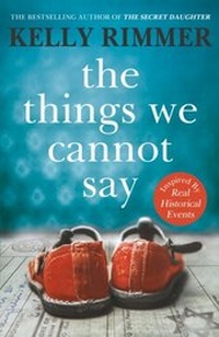 Enlarge image Cover: The Things We Cannot Say - Review