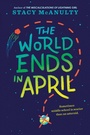 Cover: The World Ends in April - Random House Books for Young Readers