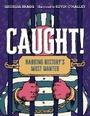 Cover: Caught! - Crown Books for Young Readers