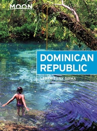 Abbildung von: Moon Dominican Republic, 6th Edition - Moon Travel