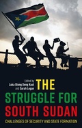 Cover: The Struggle for South Sudan - I.B. Tauris