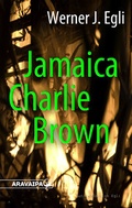 Cover: Jamaica Charlie Brown - Aravaipa