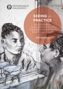 Cover: Seeing as Practice - Palgrave Macmillan