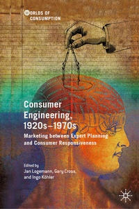 Enlarge image Cover: Consumer Engineering, 1920s-1970s - Palgrave Macmillan