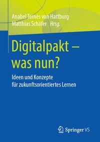 Abbildung von: Digitalpakt - was nun? - Springer VS