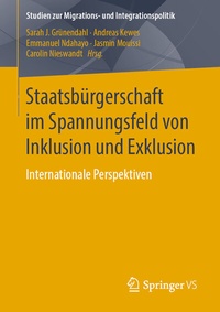 Abbildung von: Staatsbürgerschaft im Spannungsfeld von Inklusion und Exklusion - Springer VS