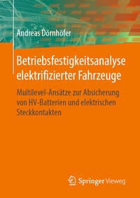 Abbildung von: Betriebsfestigkeitsanalyse elektrifizierter Fahrzeuge - Springer Vieweg