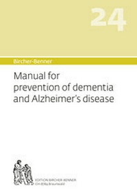 Abbildung von: Bircher-Benner 24, Manual for prevention of dementia and Alzheimer's disease - Bircher-Benner