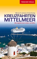 Cover: Reisef&uuml;hrer Kreuzfahrten Mittelmeer - TRESCHER