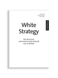Cover: White Strategy - Conceptemverlag