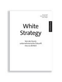 Enlarge image Cover: White Strategy - Conceptemverlag