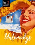 Cover: turi2 edition - Unterwegs - turi2 edition