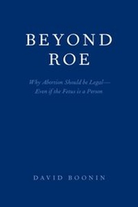 Abbildung von: Beyond Roe - OUP eBook