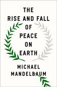 Enlarge image Cover: The Rise and Fall of Peace on Earth - OUP eBook